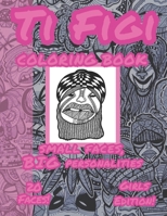 Ti Figi: Small faces, BIG personalities! Vol. 1 B0CK3K5XFY Book Cover