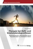 Therapie bei Hüft- und Knietotalendoprothesen 3639877306 Book Cover