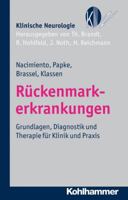 Ruckenmarkerkrankungen: Grundlagen, Diagnostik Und Therapie Fur Klinik Und Praxis 3170203975 Book Cover