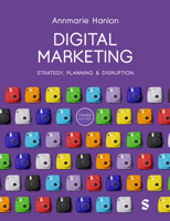 Digital Marketing: Strategy, Planning & Disruption 1529680433 Book Cover
