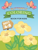 Butterfly coloring book for kids ages 4-8: Butterfly Kids Coloring Book: Children Coloring Book for Girls & Boys (Cool Kids Learning Animals) B0915RP7DM Book Cover