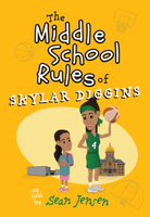 Middle School Rules of Skylar Diggins : As Told by Sean Jensen 1424571510 Book Cover