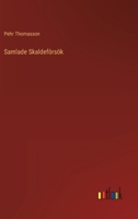 Samlade Skaldeförsök 3368007394 Book Cover