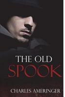 The Old Spook 1477654623 Book Cover