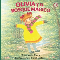 Olivia y el bosque mágico (Olivia y sus emociones) (Spanish Edition) B0GXC3697Y Book Cover