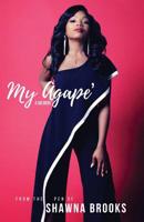 My Agape': A Memoir 1733515445 Book Cover