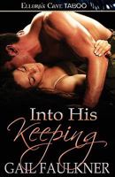 Into His Keeping 1419961195 Book Cover