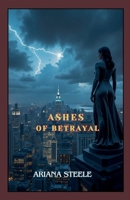Ashes of Betrayal B0DXV27NXQ Book Cover