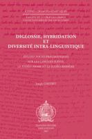 Diglossie, Hybridation Et Diversite Intra-Linguistique: Etudes Socio-Pragmatiques Sur Les Langues Juives, Le Judeo-Arabe Et Le Judeo-Berbere 904292036X Book Cover