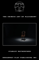 The Chinese Art Of Placement 0881458899 Book Cover