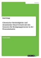 Chemischer Best�ndigkeits- und dynamischer Dauerversuch mit den Sensoren f�r Reinigungsprozesse in der Prozessindustrie 365633501X Book Cover