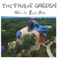 Tarot Garden: Niki de Saint Phalle----The Tarot Garden 3716510920 Book Cover