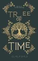 Tree of Time: Books 2 & 3 of The White Phoenix Saga B0BB5MCS5D Book Cover