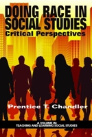 Doing Race in Social Studies 1681230909 Book Cover