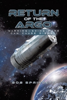 Return of the Argo 1638122644 Book Cover