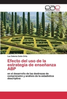 Efecto del uso de la estrategia de enseñanza ABP 6200412847 Book Cover