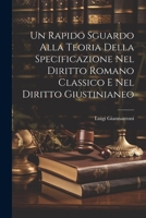 Un Rapido Sguardo Alla Teoria Della Specificazione Nel Diritto Romano Classico E Nel Diritto Giustinianeo 1021300535 Book Cover