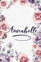 Annabelle: Personalized Name Lined Journal - Gift Notebook for Women and Girls 1795186542 Book Cover