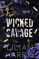 Wicked Savage: Enemies to Lovers Arranged Marriage Irish Mafia Romance 1962394247 Book Cover