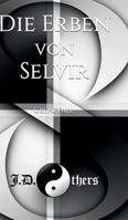 Die Erben Von Selvir 3734550351 Book Cover