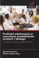 Praktyki edukacyjne w nauczaniu przedmiotów scislych i biologii (Polish Edition) 6208619777 Book Cover