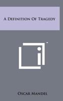A Definition of Tragedy 1258255065 Book Cover
