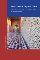 Discerning Religious Truth: Islamic Logic in the Language of Analytic Philosophy 1957454784 Book Cover