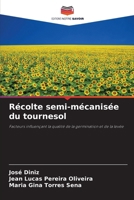 Récolte semi-mécanisée du tournesol (French Edition) 6208447143 Book Cover