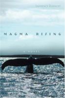 Magma Rising 1499678517 Book Cover