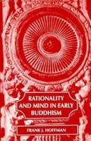 Rationality and Mind in Early Buddhism 8120819276 Book Cover