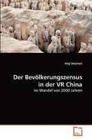 Der Bevölkerungszensus in der VR China: Im Wandel von 2000 Jahren 3639274326 Book Cover