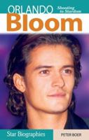 Orlando Bloom (Star Biographies) 1894864182 Book Cover