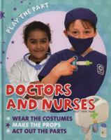 Doctors and Nurses 0750265086 Book Cover