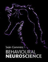 Behavioural Neuroscience 1107506999 Book Cover