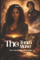 THE TENTH MUSE: The Truth Behind Dorian Gray B0GXFQL44L Book Cover