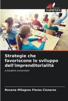 Strategie che favoriscono lo sviluppo dell'imprenditorialità (Italian Edition) 6208495415 Book Cover