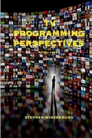 TV Programming Perspectives 2nd revised edition 0974045268 Book Cover