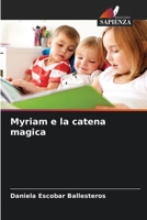 Myriam e la catena magica 6206265706 Book Cover