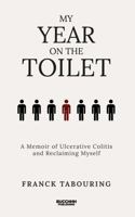 My Year on the Toilet B0GY9TRRYR Book Cover