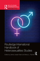 Routledge International Handbook of Heterosexualities Studies 1032178442 Book Cover