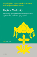 Copts in Modernity : Proceedings of the 5th International Symposium of Coptic Studies, Melbourne, 13-16 July 2018 9004446575 Book Cover