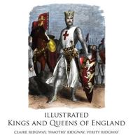 Illustrated Kings and Queens of England 8494593722 Book Cover