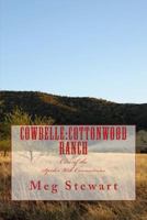 Cowbelle: Cottonwood Ranch: Case of the Spider Web Connections 1493783149 Book Cover