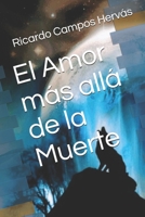 El Amor más allá de la Muerte 1973427753 Book Cover