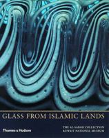 Glass from Islamic Lands 0500976074 Book Cover