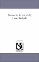 Sermons for the New Life 1010288172 Book Cover