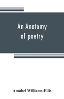 An Anatomy of Poetry 9353808448 Book Cover