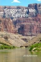 Groovin' In The Canyon 1257021540 Book Cover