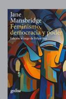 Feminismo, democracia y poder (Spanish Edition) 8419406066 Book Cover