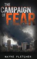 The Campaign of Fear 1934938831 Book Cover